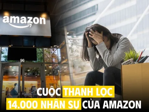 Amazon đuổi 14.000 người: “Tháng trước tôi vẫn là nhân viên xuất sắc”